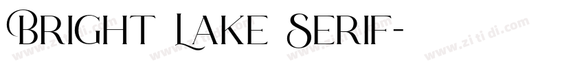 Bright Lake Serif字体转换